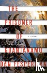 Fesperman, Dan - The Prisoner of Guantanamo