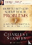 Stanley, Charles F. - How to Let God Solve Your Problems