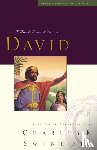 Swindoll, Charles R. - Great Lives: David
