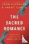 Eldredge, John - The Sacred Romance Revised and Updated Edition