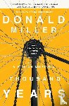 Miller, Donald - A Million Miles in a Thousand Years