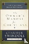 Swindoll, Charles R. - The Owner's Manual for Christians