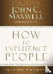 Maxwell, John C., Dornan, Jim - HT INFLUENCE PEOPLE