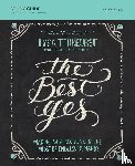 TerKeurst, Lysa - The Best Yes Bible Study Guide
