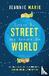 Marie, Jeannie - Across the Street and Around the World
