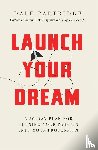 Partridge, Dale - Launch Your Dream
