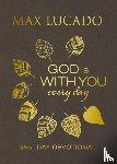 Lucado, Max - God Is With You Every Day, Deluxe Leathersoft over Board