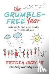 Goyer, Tricia - The Grumble-Free Year