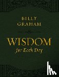 Graham, Billy - Wisdom for Each Day (Large Text Leathersoft)