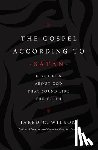 Wilson, Jared C. - The Gospel According to Satan