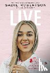 Huff, Sadie Robertson - Live: Remain Alive, Be Alive at a Specified Time, Have an Exciting or Fulfilling Life