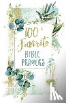 Thomas Nelson Gift Books - 100 Favorite Bible Prayers