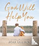 Lucado, Max - God Will Help You