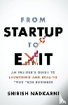 Nadkarni, Shirish - From Startup to Exit