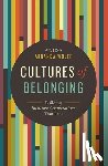Miranda-Wolff, Alida - Cultures of Belonging