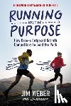 Weber, Jim - Running with Purpose