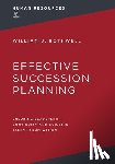 Rothwell, William - Rothwell, W: Effective Succession Planning