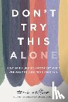 Collier, Toni - Don't Try This Alone