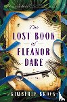 Brock, Kimberly - The Lost Book of Eleanor Dare