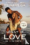 PenaVega, Carlos, PenaVega, Alexa - What If Love Is the Point?
