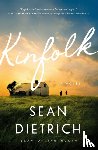 Dietrich, Sean - Kinfolk