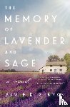 Runyan, Aimie K. - The Memory of Lavender and Sage