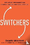 Graham, Dr. Dawn - Switchers