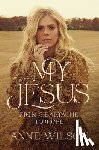 Wilson, Anne - My Jesus