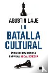 Laje, Agustin - La batalla cultural