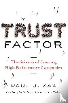 Zak, Paul - Trust Factor