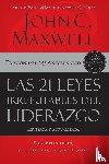 Maxwell, John - 21 leyes irrefutables del liderazgo | Softcover | 21 Irrefutable Laws of Leadership