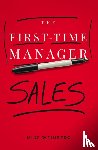 Weinberg, Mike - The First-Time Manager: Sales