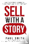 Smith, Paul - Sell with a Story