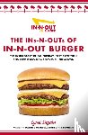 Snyder, Lynsi - The Ins-N-Outs of In-N-Out Burger