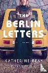Reay, Katherine - The Berlin Letters