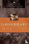 Macarthur, John F. - La evangelización