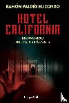 Elizondo, Ramón Valdés - Elizondo, R: Hotel California