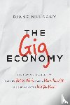 Mulcahy, Diane - The Gig Economy