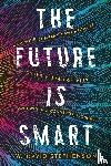 Stephenson, W. David - The Future is Smart