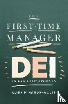 Miranda-Wolff, Alida - The First-Time Manager: DEI