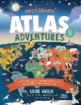 Giglio, Louie - Indescribable Atlas Adventures