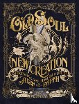 Weidmann, Jake - Old Soul, New Creation