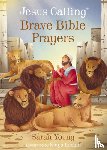 Young, Sarah - Jesus Calling Brave Bible Prayers