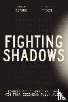 Bethke, Jefferson, Tyson, Jon - Fighting Shadows