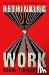Tobaccowala, Rishad - Rethinking Work