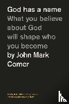 Comer, John Mark - God Has a Name