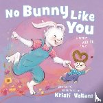 Valiant, Kristi - No Bunny Like You