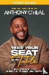 O'Neal, Anthony - Take Your Seat at the Table Study Guide