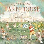Ferguson, Melissa - Our Friendly Farmhouse