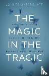 Tsilimparis, John - The Magic in the Tragic